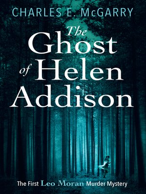 cover image of The Ghost of Helen Addison